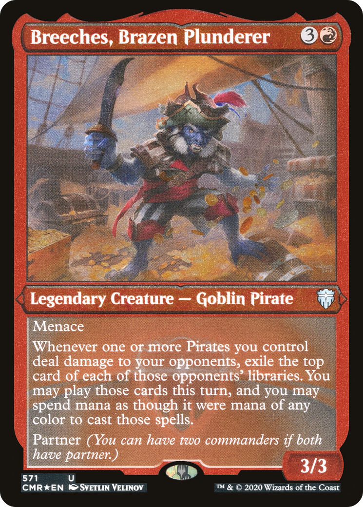Breeches, Brazen Plunderer - Foil Etched