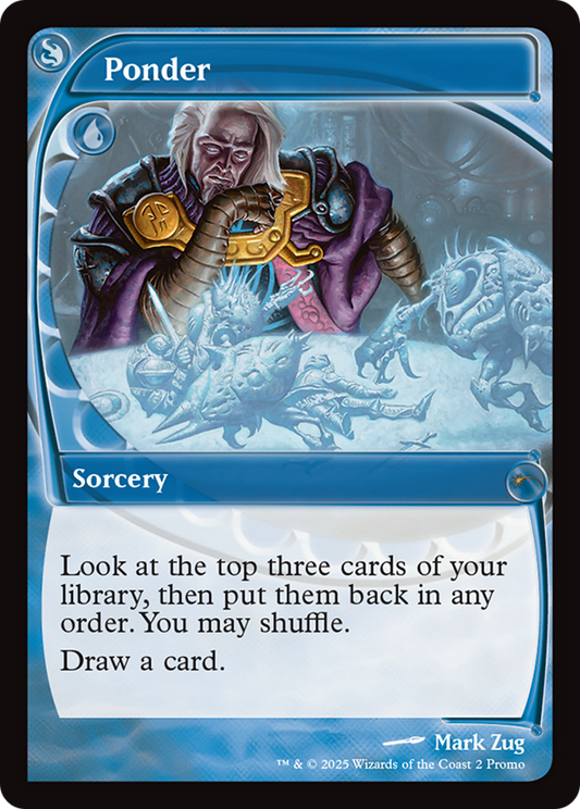 Ponder (0002) (MagicFest 2025) - Foil