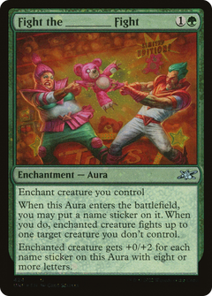 Fight the _____ Fight (424) - Galaxy Foil