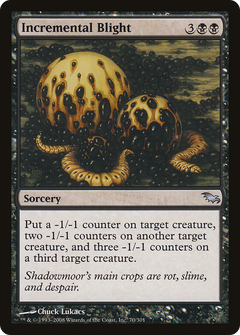 Incremental Blight - Foil