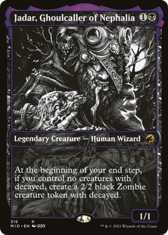 Jadar, Ghoulcaller of Nephalia (315) (Showcase)