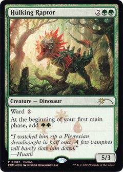 Hulking Raptor (0007) (Promo) (PMEI) - Foil