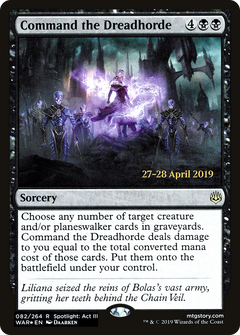 Command the Dreadhorde (082) (Prerelease) - Foil