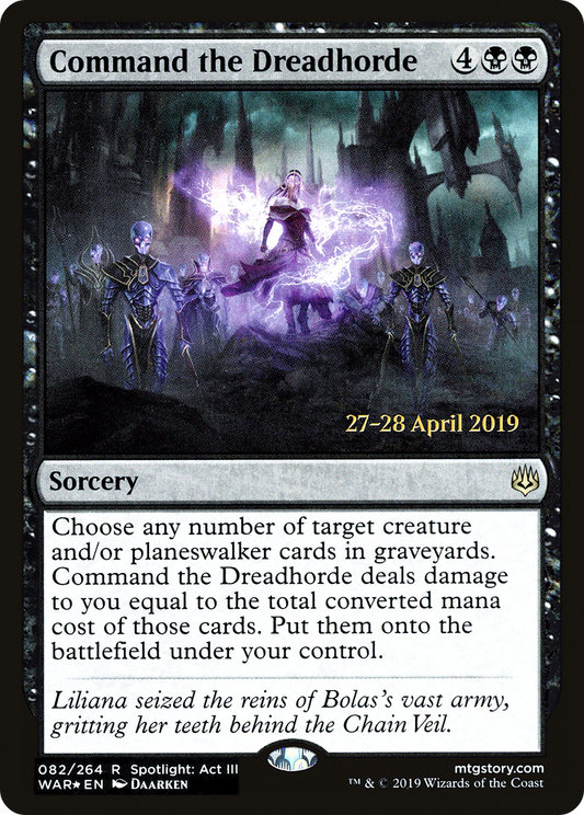 Command the Dreadhorde (082) (Prerelease) - Foil