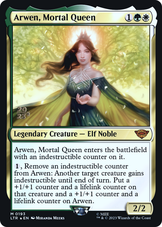 Arwen, Mortal Queen (0193) (Prerelease) - Foil