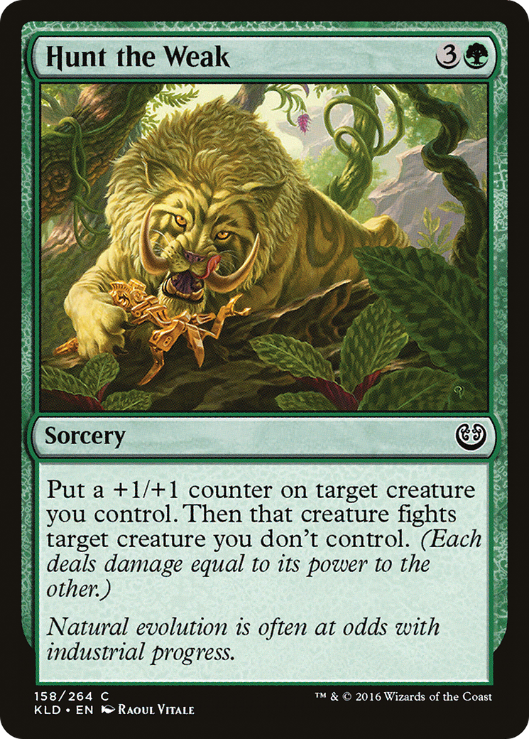 Hunt the Weak - Foil