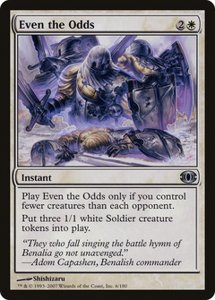 Even the Odds - Foil