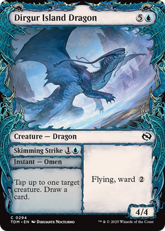 Dirgur Island Dragon // Skimming Strike (0294) (Showcase)