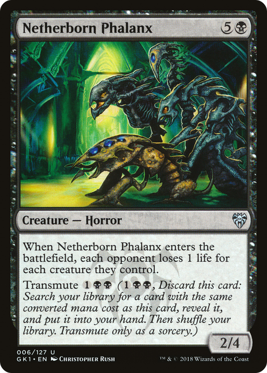 Netherborn Phalanx (GK)