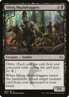 Sibsig Muckdraggers - Foil