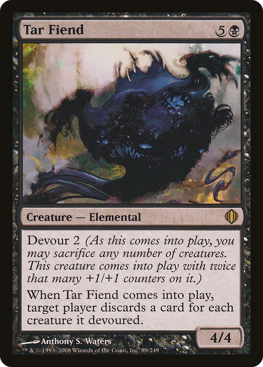 Tar Fiend - Foil