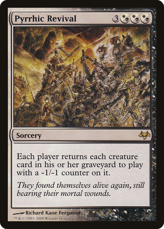 Pyrrhic Revival - Foil