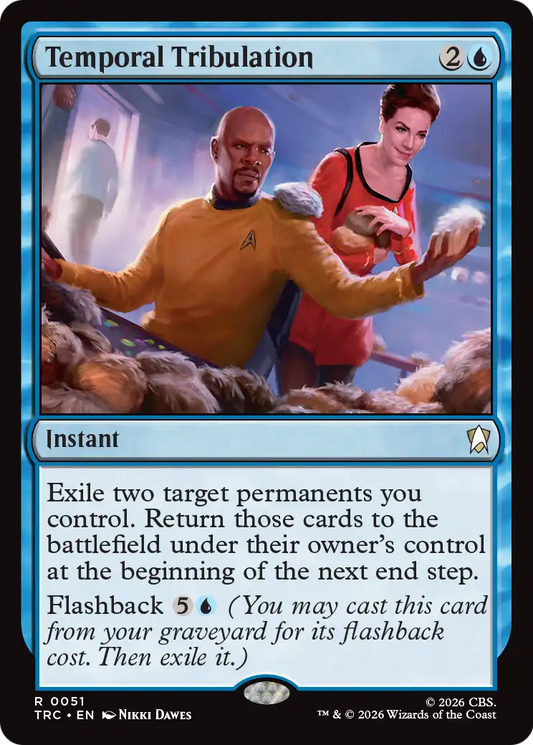 Temporal Tribulation (TRC)