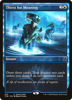 Thirst for Meaning (354) (Promo Pack) - Foil