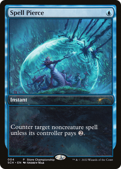 Spell Pierce (004) (Store Championship)