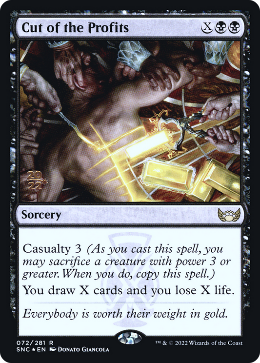 Cut of the Profits (072) (Prerelease) (PSNC) - Foil