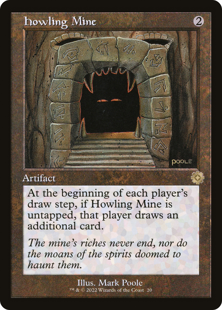 Howling Mine (020) (Retro Frame) - Foil