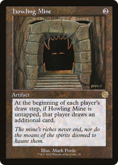 Howling Mine (020) (Retro Frame) - Foil