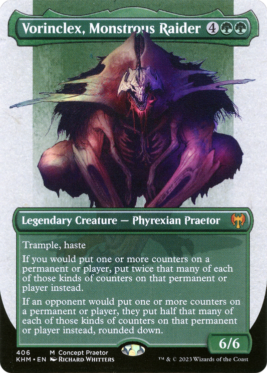 Vorinclex, Monstrous Raider (406) (Borderless)