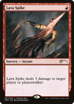 Lava Spike (001) (Premier Play)