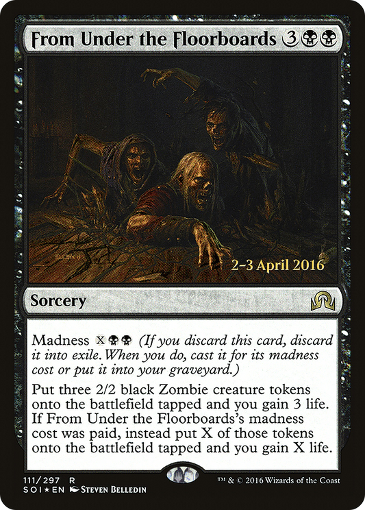 From Under the Floorboards (111) (Prerelease) - Foil