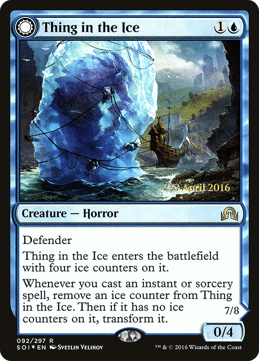Thing in the Ice // Awoken Horror (092) (Prerelease) (PSOI) - Foil