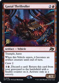 Gastal Thrillroller (0129) (Prerelease) - Foil