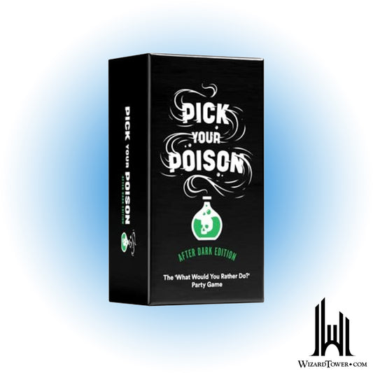 Pick Your Poison - After Dark
