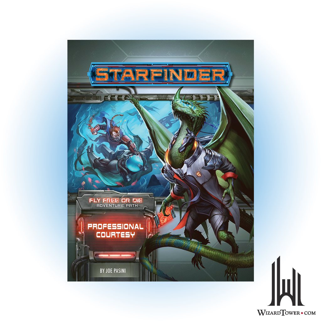 Starfinder Adventure Path - Fly Free or Die - Professional Courtesy